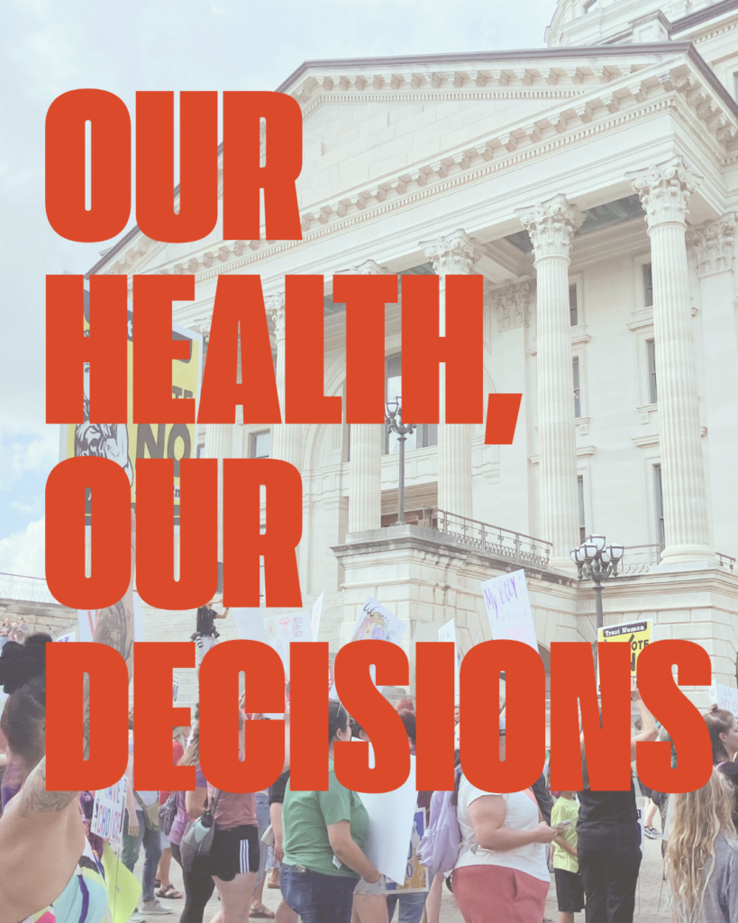 Our health, our decisions
